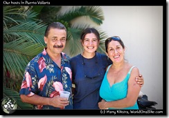 Our hosts in Puerto Vallarta