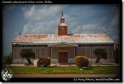 Corozal cultural and visitor centre, Belize